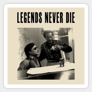 Legends Never Die Magnet